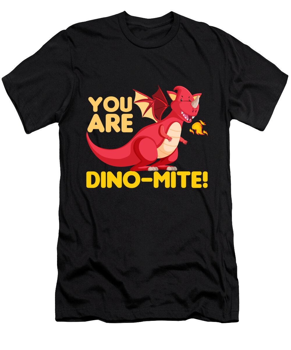 You Are Dino Mite Gift Matthias Damm T-Shirt